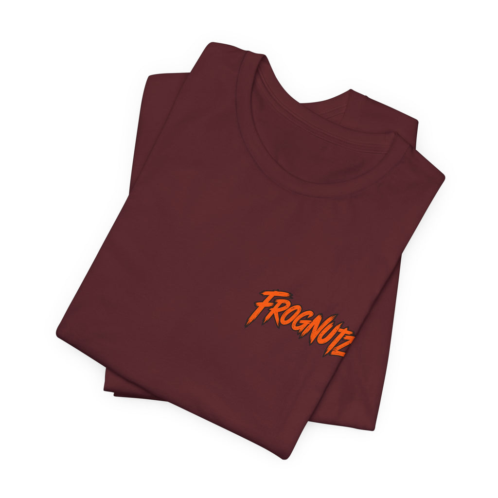 Frognutz Early Bird Late Problems | Front Logo and Back Graphic Tee