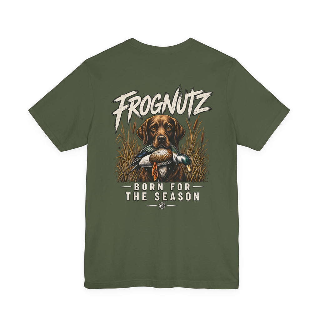 Frognutz Born for the Season | Front Logo and Back Graphic Tee