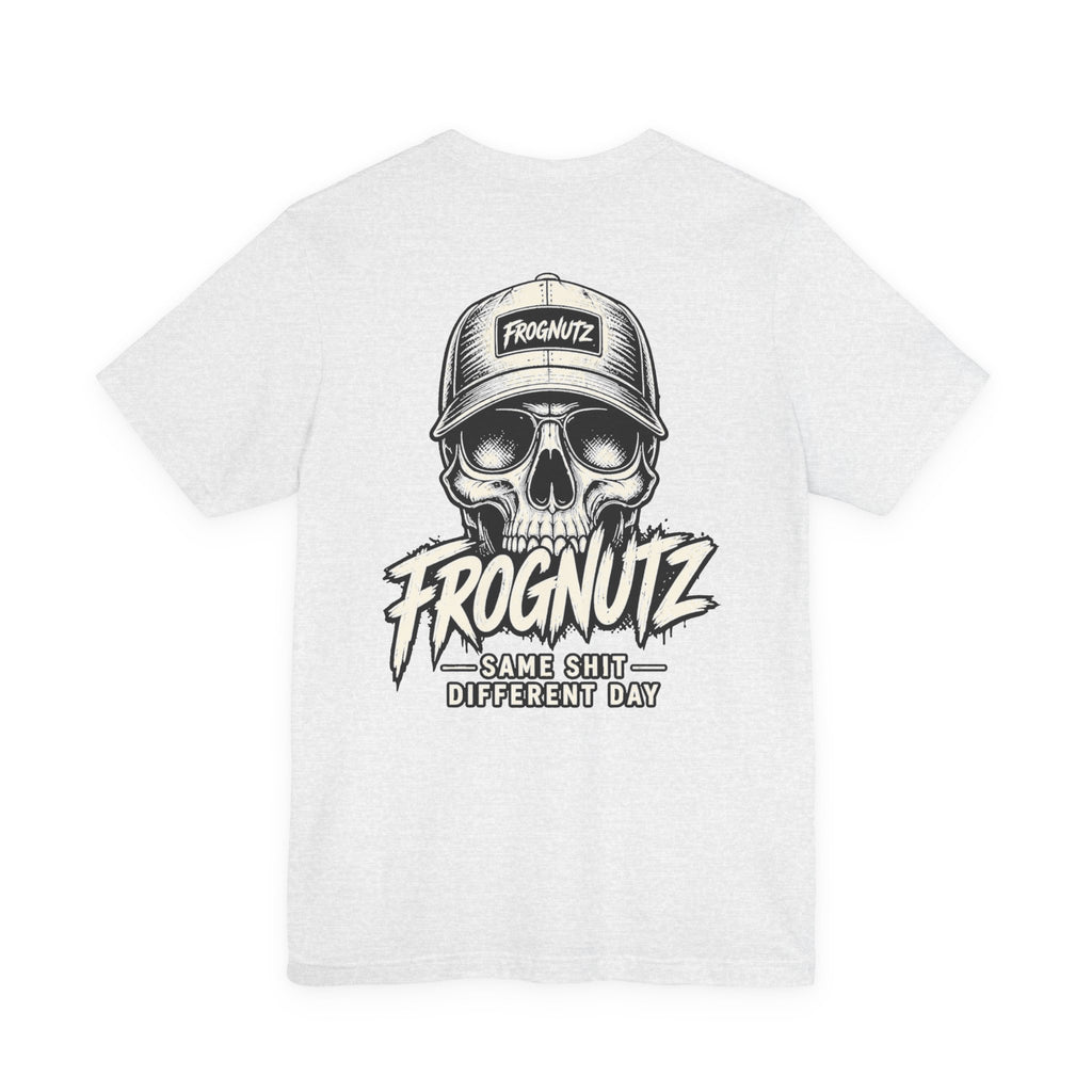 Frognutz Same Shit Different Day | Front Logo and Back Graphic Tee