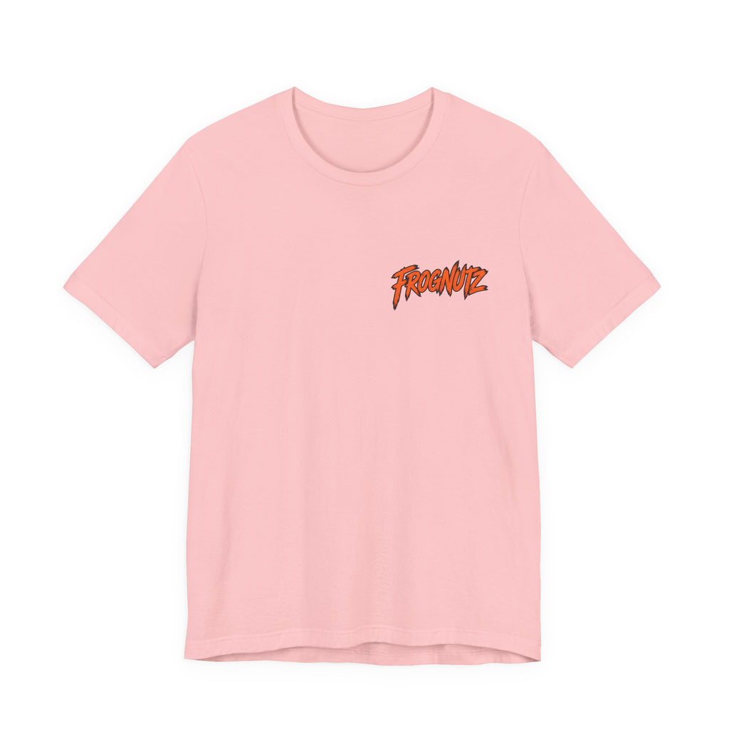 Frognutz Early Bird Late Problems | Front Logo and Back Graphic Tee