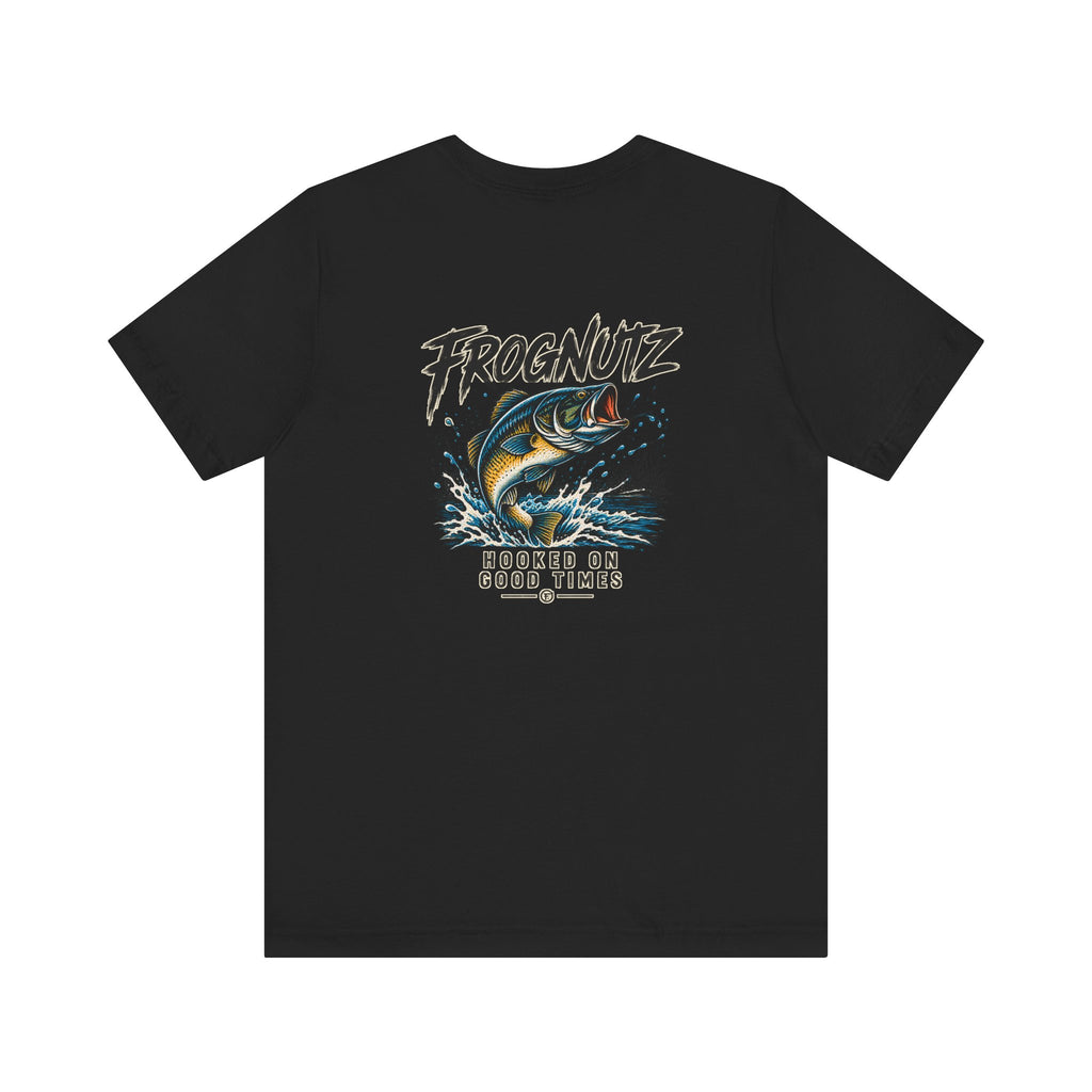 Frognutz Hooked on Good Times | Front Logo and Back Graphic Tee