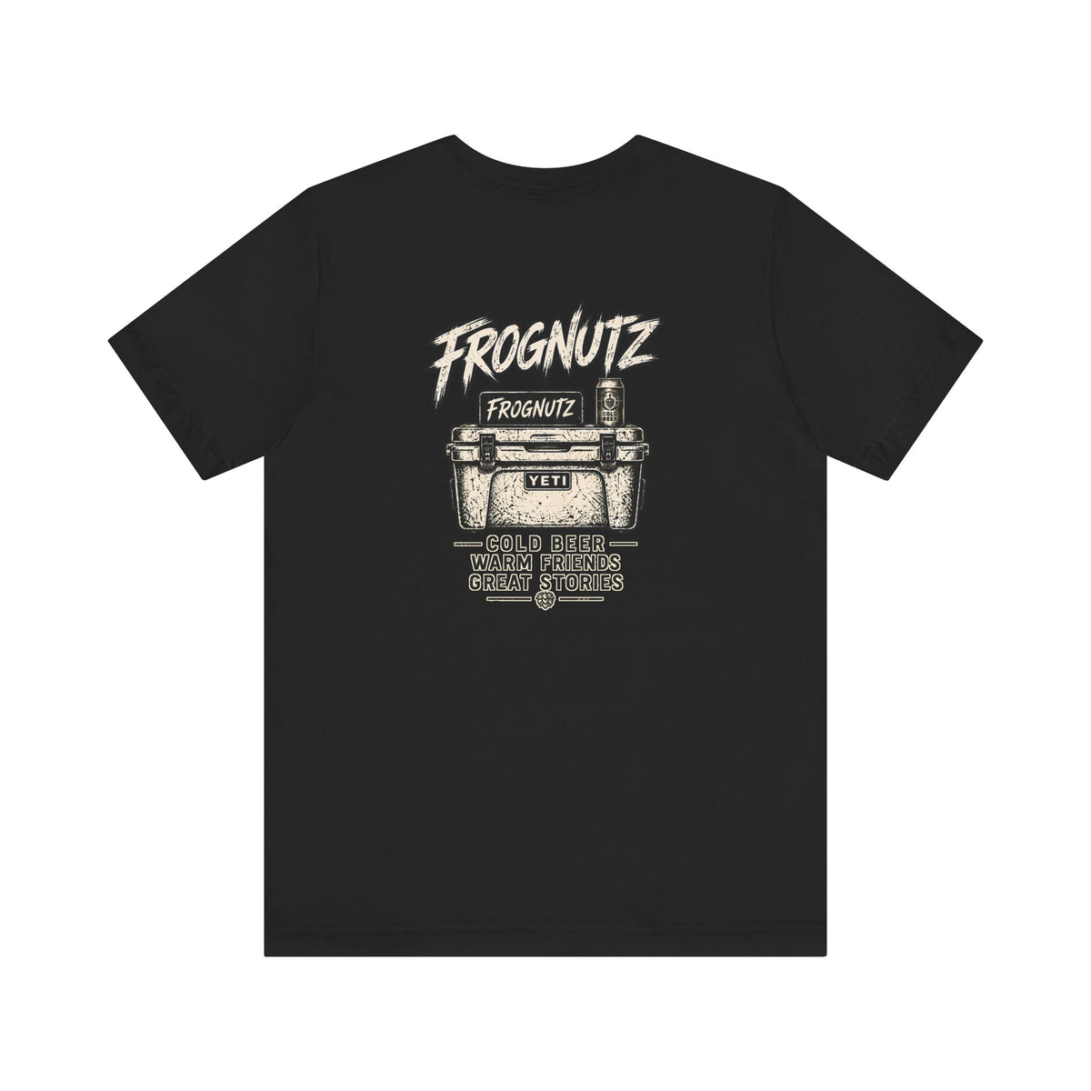 Frognutz Cold Beer Warm Friends Great Stories | Front Logo and Back Graphic Tee