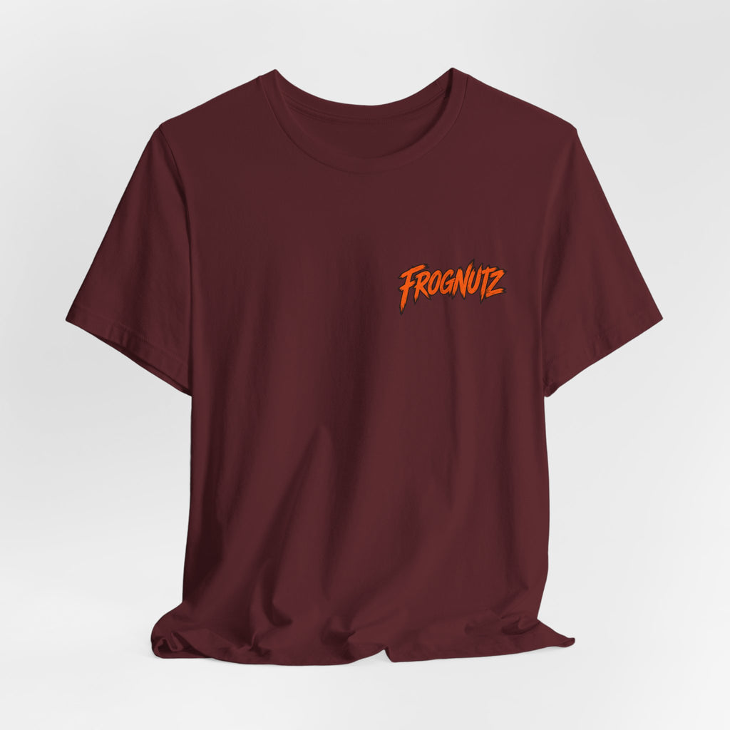 Frognutz Early Bird Late Problems | Front Logo and Back Graphic Tee