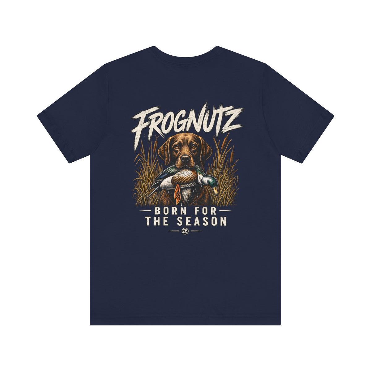 Frognutz Born for the Season | Front Logo and Back Graphic Tee