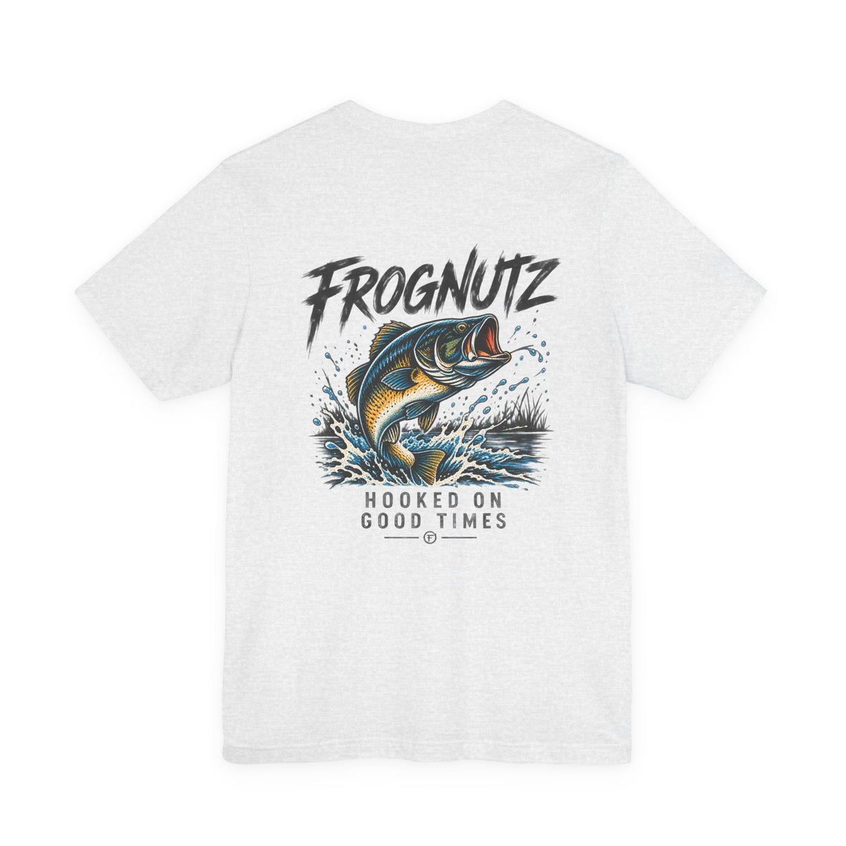 Frognutz Hooked on Good Times | Front Logo and Back Graphic Tee