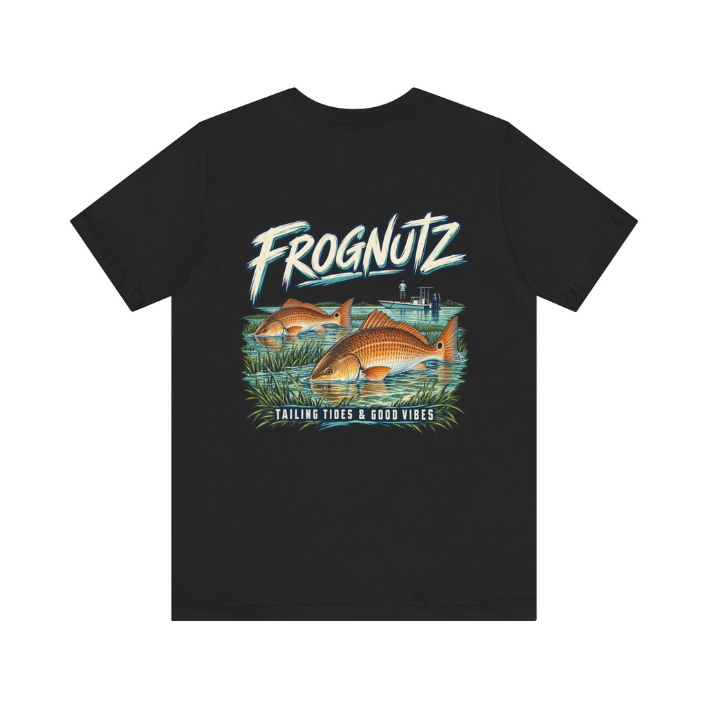 Frognutz Tailing Tides and Good Vibes — Redfish Tee | Front Logo and Back Graphic