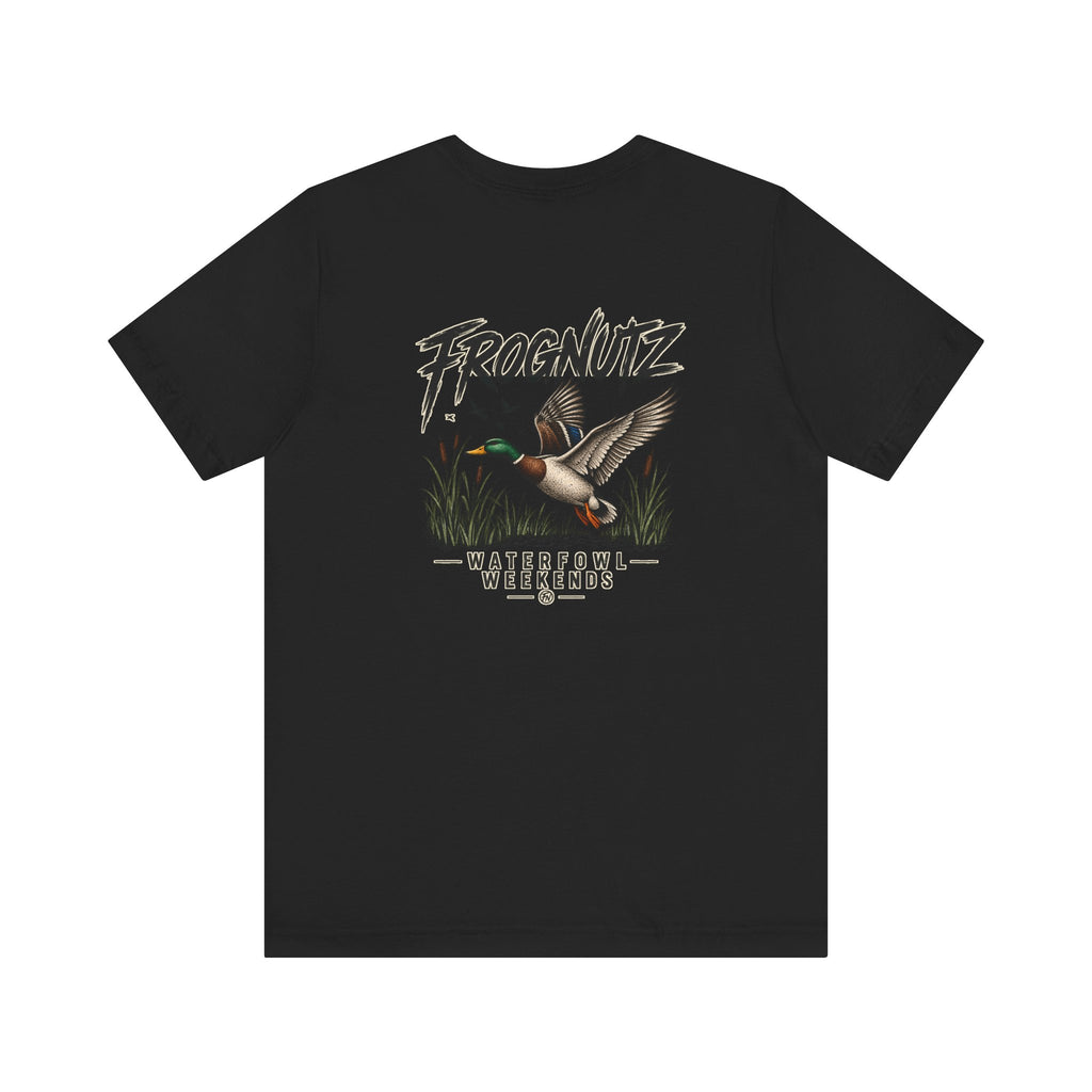 Frognutz Waterfowl Weekends | Front Logo and Back Graphic Tee