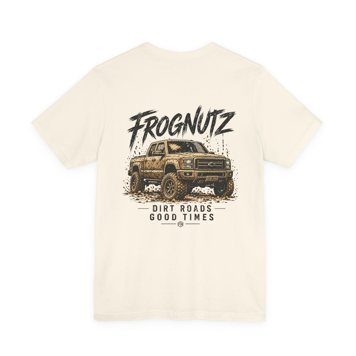 Frognutz Dirt Roads Good Times | Front Logo and Back Graphic Tee