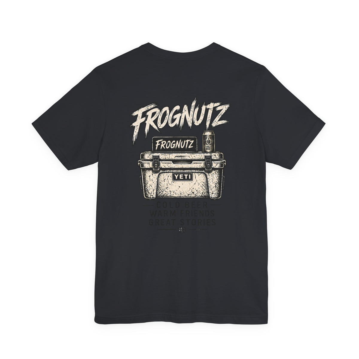 Frognutz Cold Beer Warm Friends Great Stories | Front Logo and Back Graphic Tee