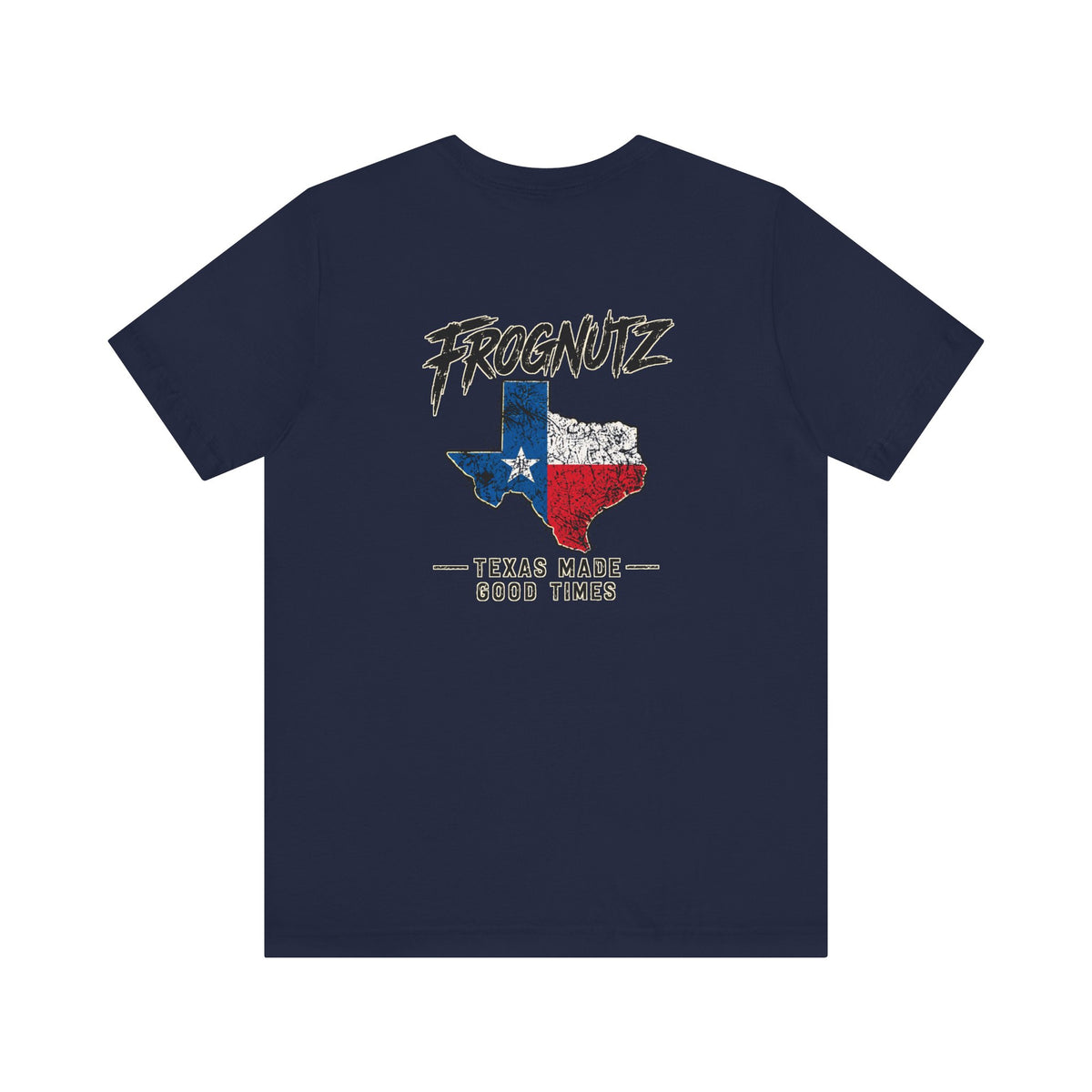 Frognutz Texas Made Good Times | Front Logo and Back Graphic Tee