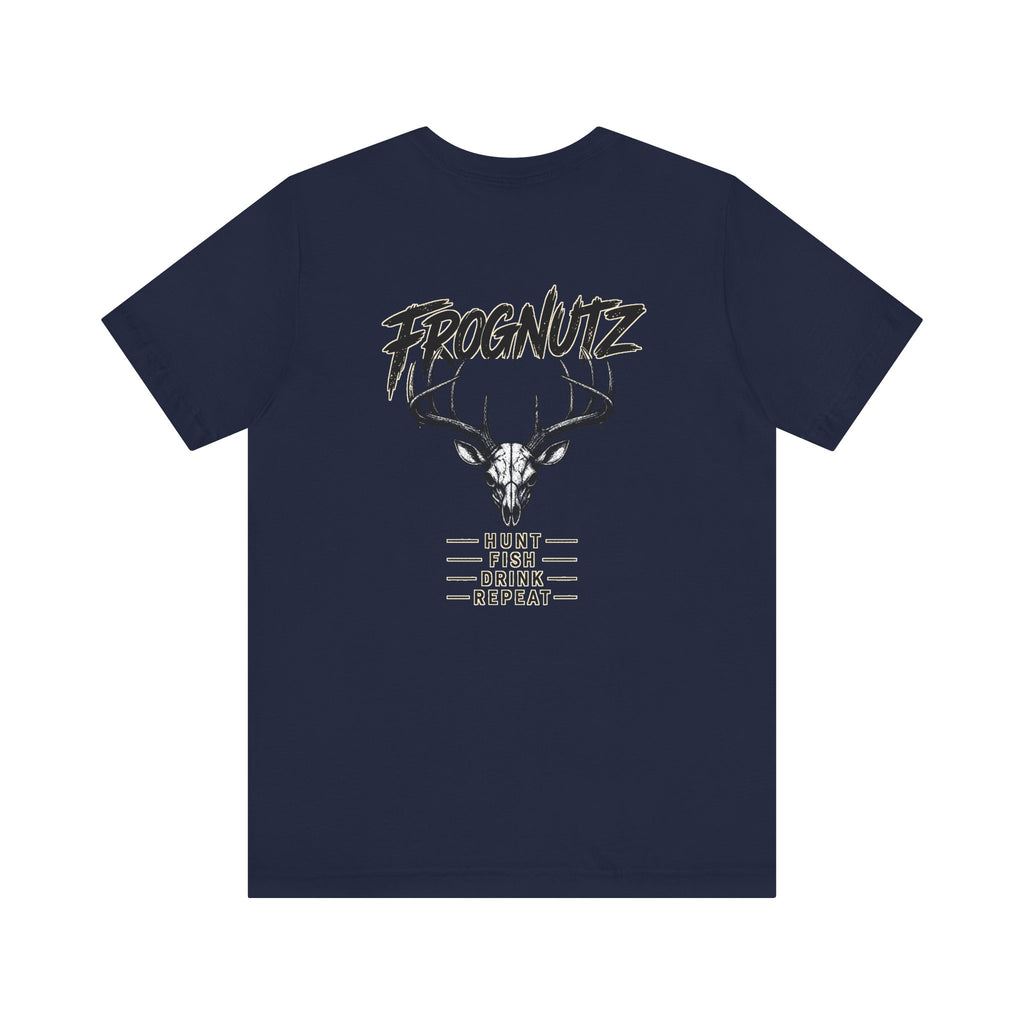 Frognutz Hunt Fish Drink Repeat | Front Logo and Back Graphic Tee