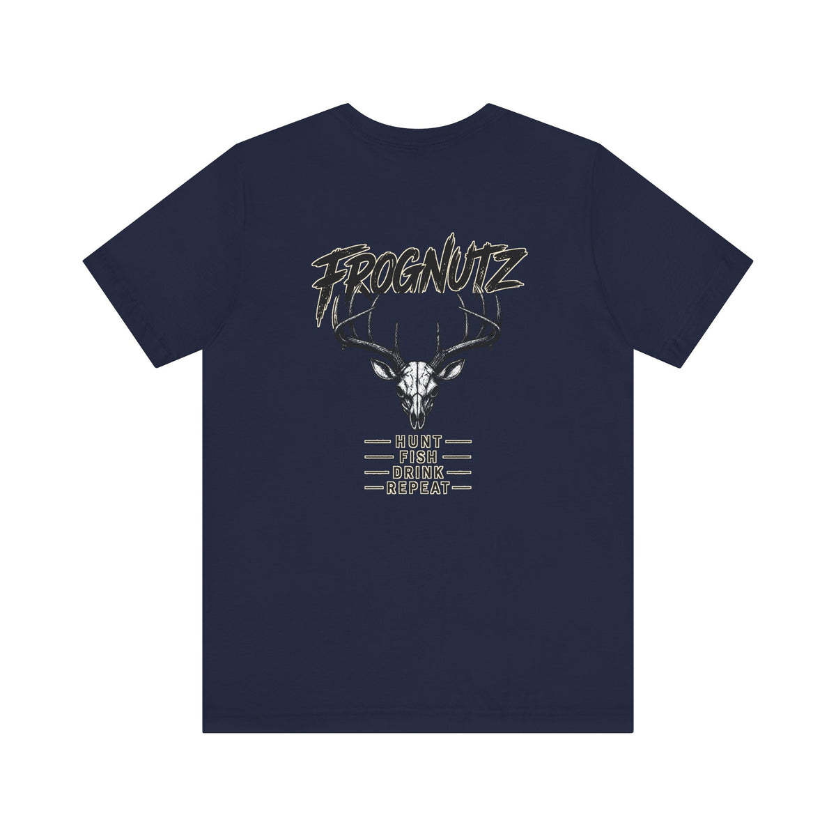 Frognutz Hunt Fish Drink Repeat | Front Logo and Back Graphic Tee