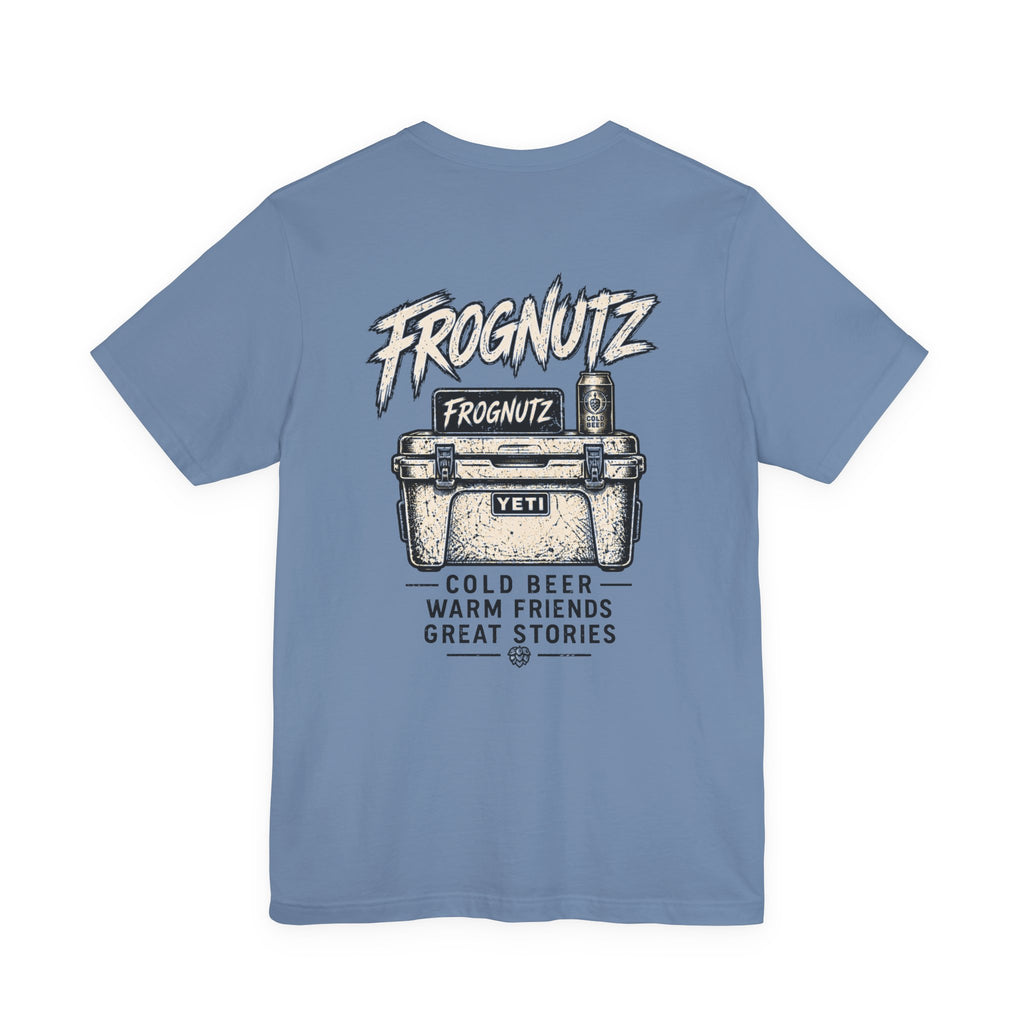 Frognutz Cold Beer Warm Friends Great Stories | Front Logo and Back Graphic Tee