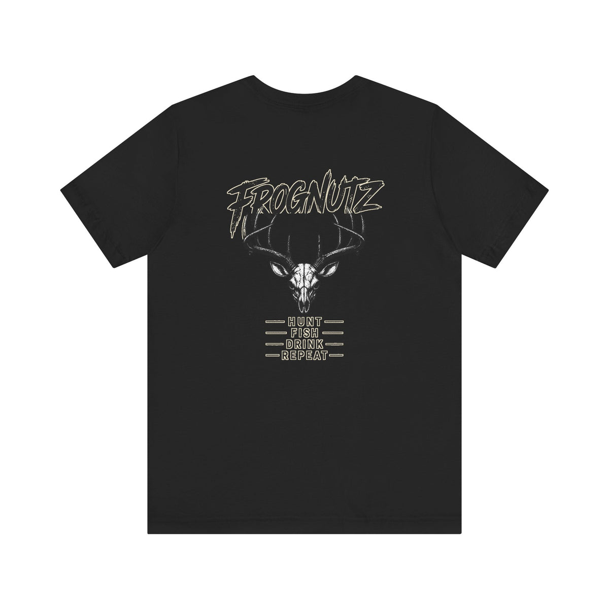 Frognutz Hunt Fish Drink Repeat | Front Logo and Back Graphic Tee