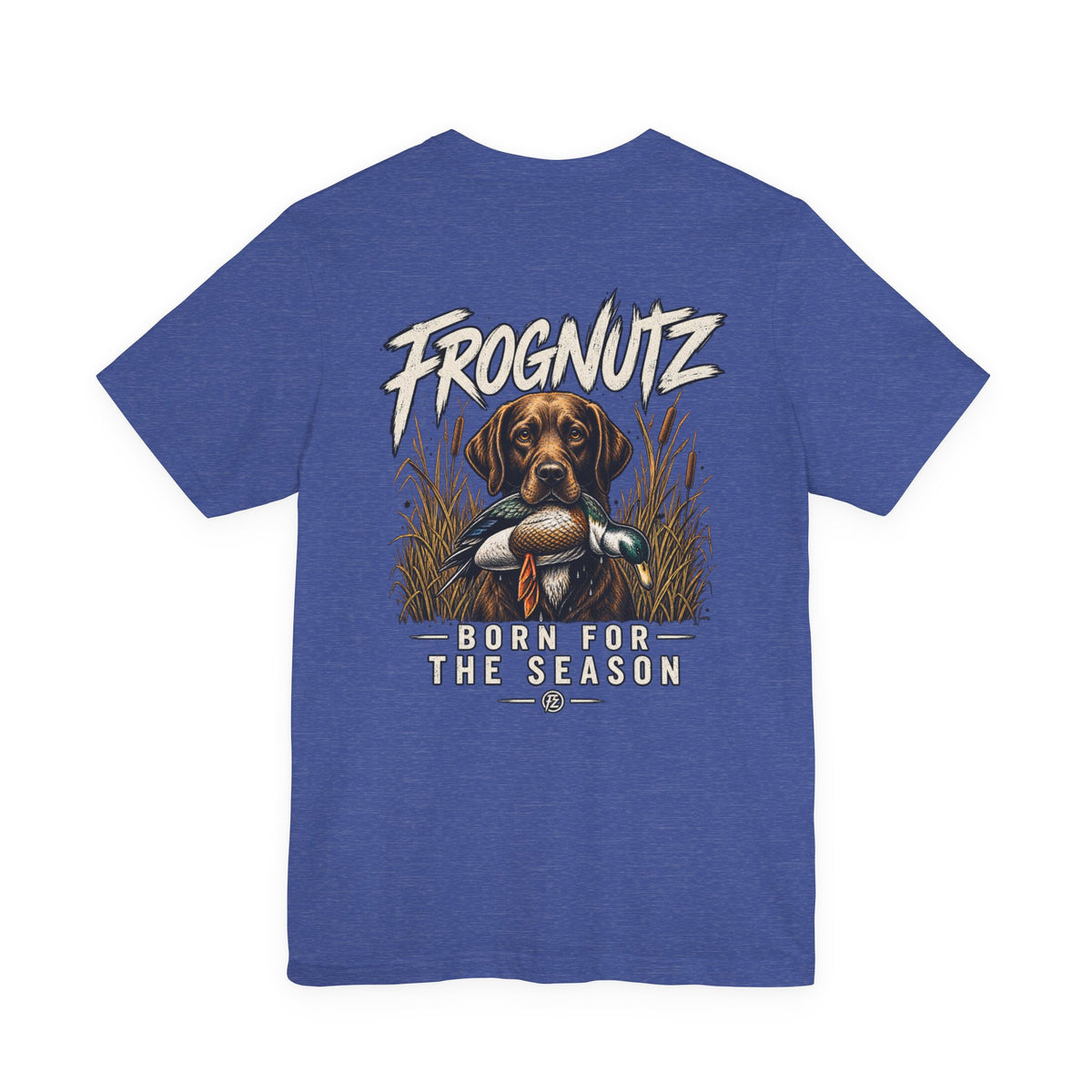 Frognutz Born for the Season | Front Logo and Back Graphic Tee