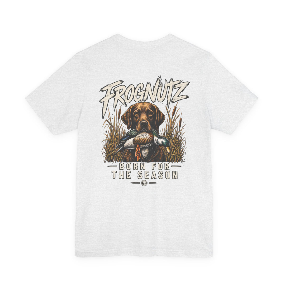 Frognutz Born for the Season | Front Logo and Back Graphic Tee