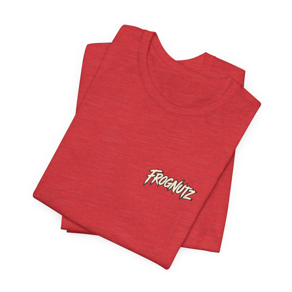 Frognutz Hunt Fish Drink Repeat | Front Logo and Back Graphic Tee
